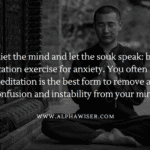 Quiet the mind and let the souk speak best meditation exercise for anxiety (1)