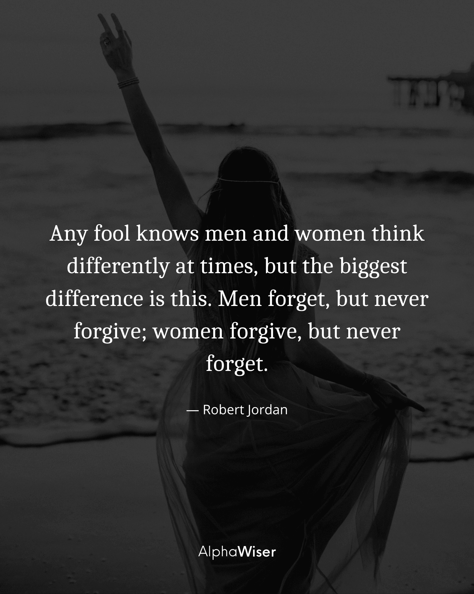 Any fool knows men and women think differently at times, but the biggest difference is this