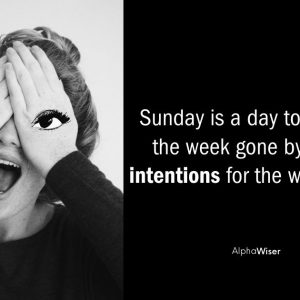Inspirational Sunday quotes that add excitement to every Sunday: Best Sunday quotes
